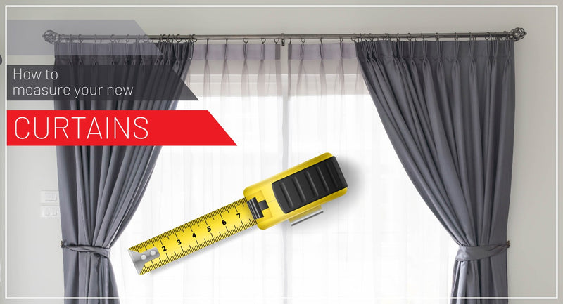 How to Measure for Your New Curtains