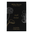 Miller Harris Oud Eclat Eau De Parfum 100ml