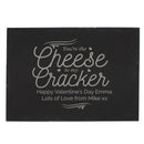 Personalised Cheese To My Cracker Slate Cheese Board