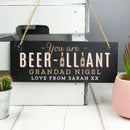 Personalised Beer-illiant Hanging Slate Sign