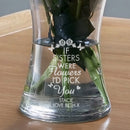 Personalised I'd Pick You Glass Vase