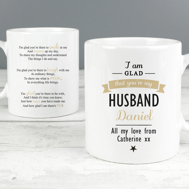 Personalised I Am Glad... Mug