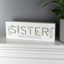 Personalised Floral Sister Wooden Mantel Decoration