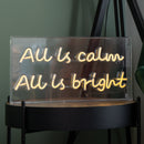 43cm Light up All is Calm Neon Flex Christmas Sign in Warm White